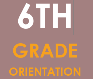 6th Grade Orientation, MS/HS Building