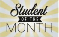 Student of the Month- February